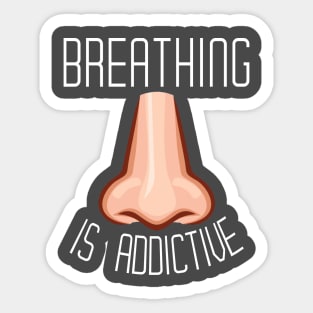 Breathing is Addictive (version 2) - BROS on Audio Sticker